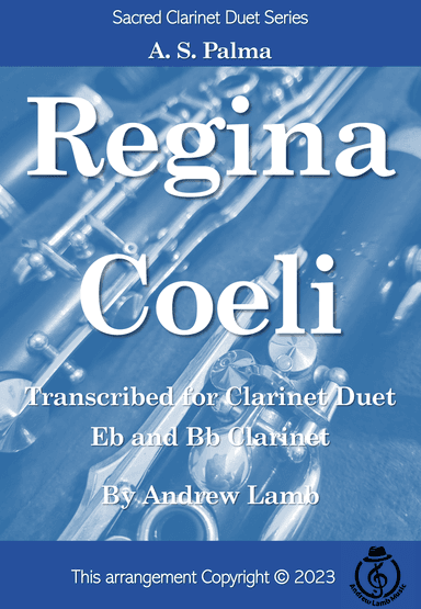 Regina Coeli (Palma arr. for Clarinet Eb-Bb Duet) (arr. Andrew Lamb)