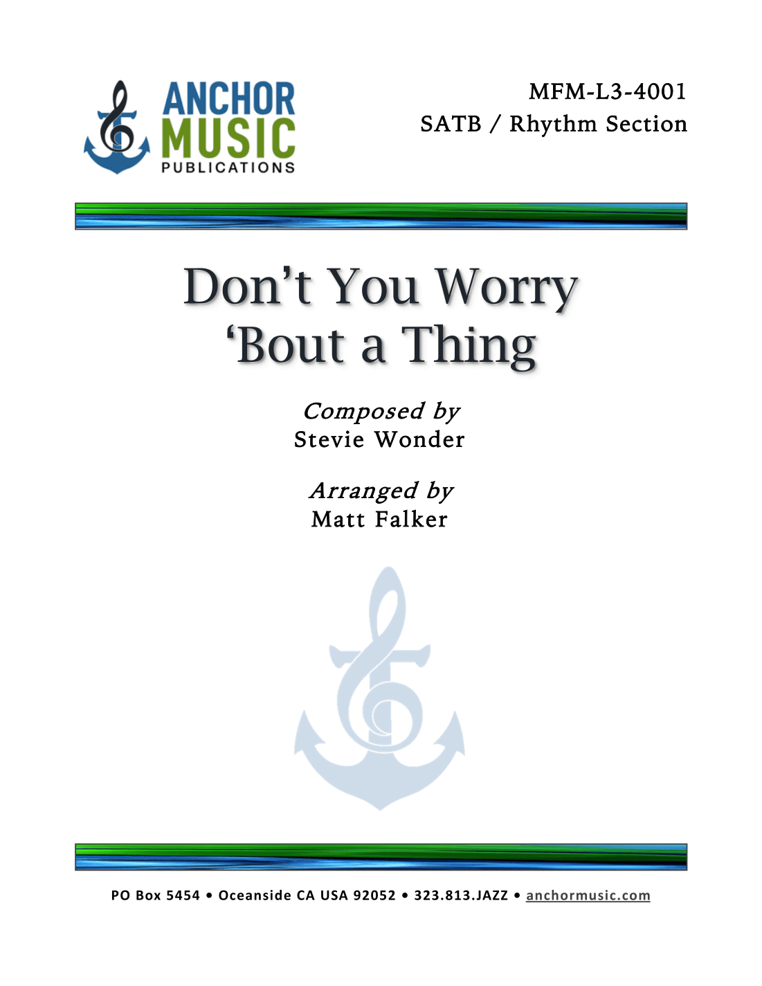 Don't You Worry 'bout A Thing (arr. Matt Falker)