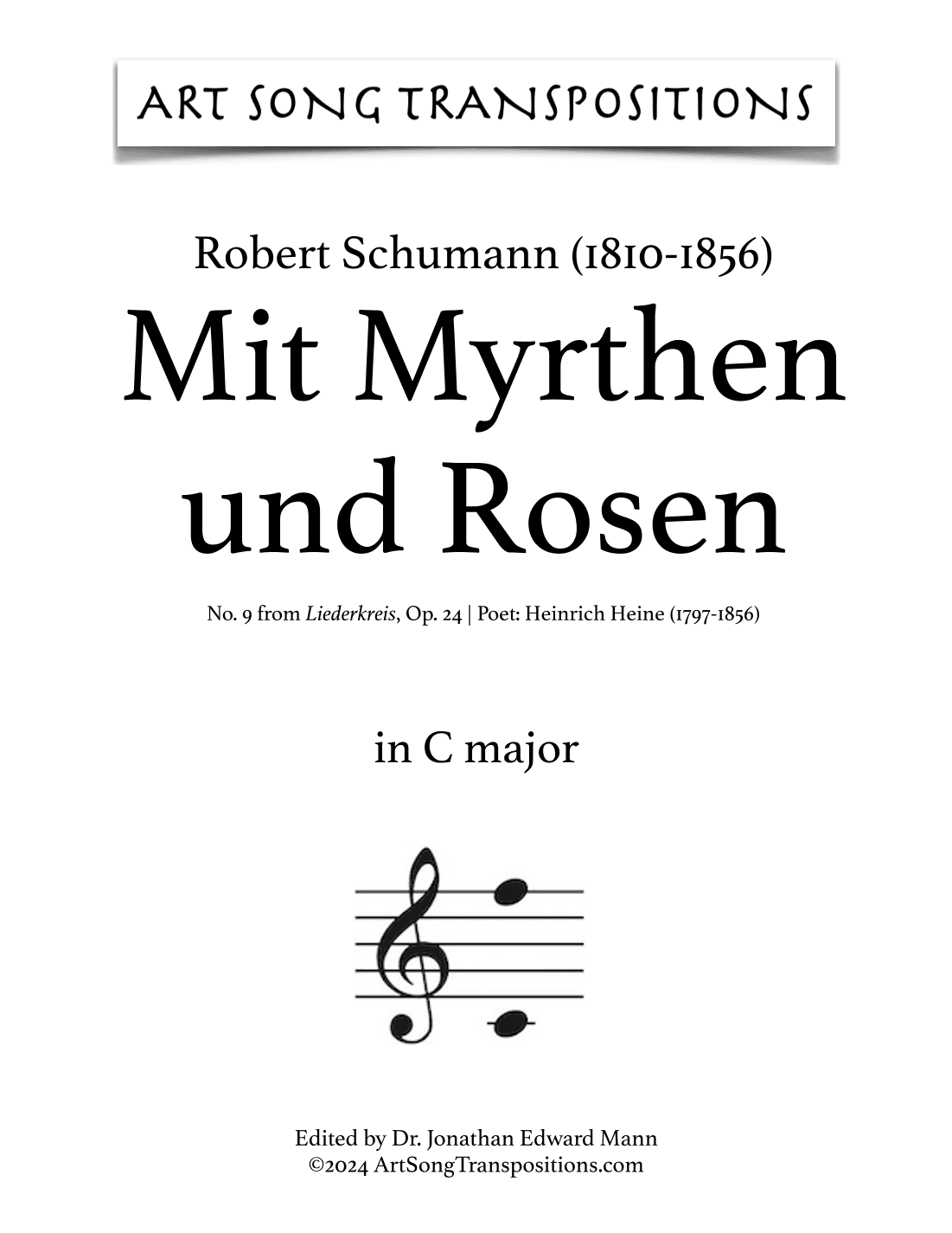 SCHUMANN: Mit Myrthen und Rosen, Op. 24 no. 9 (transposed to C major) (arr. ArtSongTranspositions.com)
