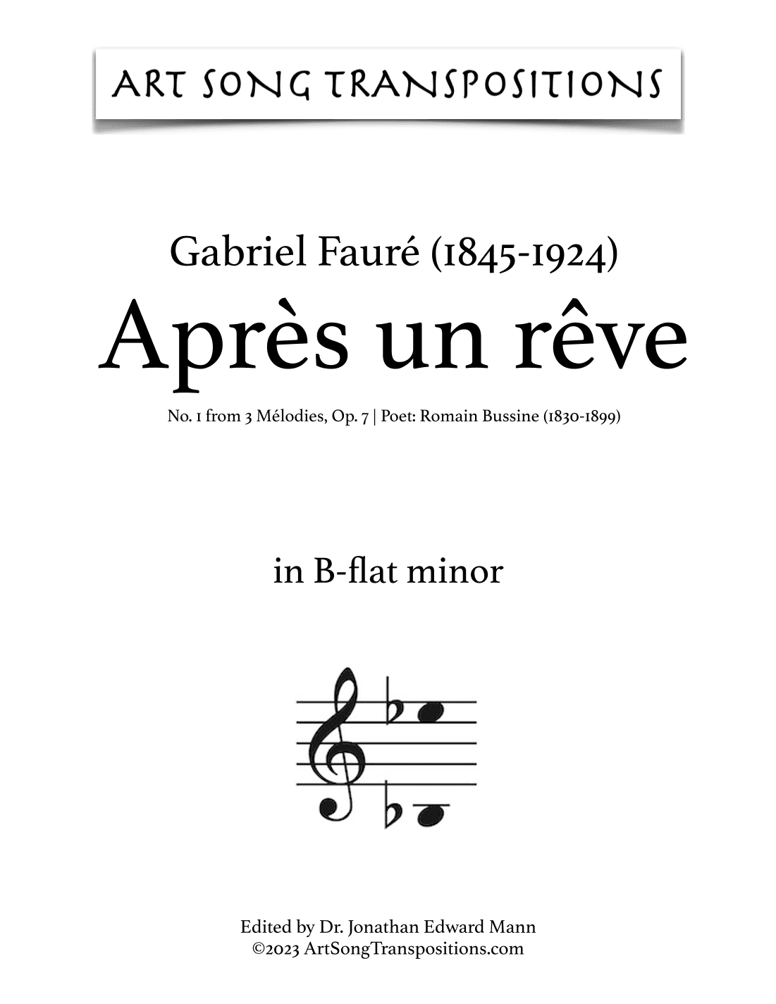 FAURÉ: Après un rêve, Op. 7 no. 1 (transposed to B-flat minor) (arr. ArtSongTranspositions.com)