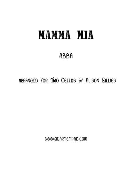 Mamma Mia (arr. quartetpad.com)