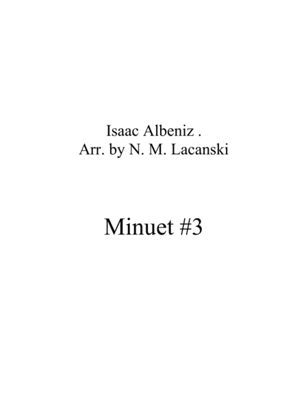 Minuet #3 (arr. Nick Lacanski)