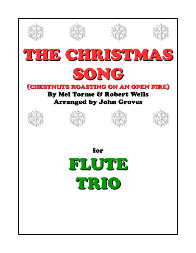 The Christmas Song (chestnuts Roasting On An Open Fire) (arr. John Groves)