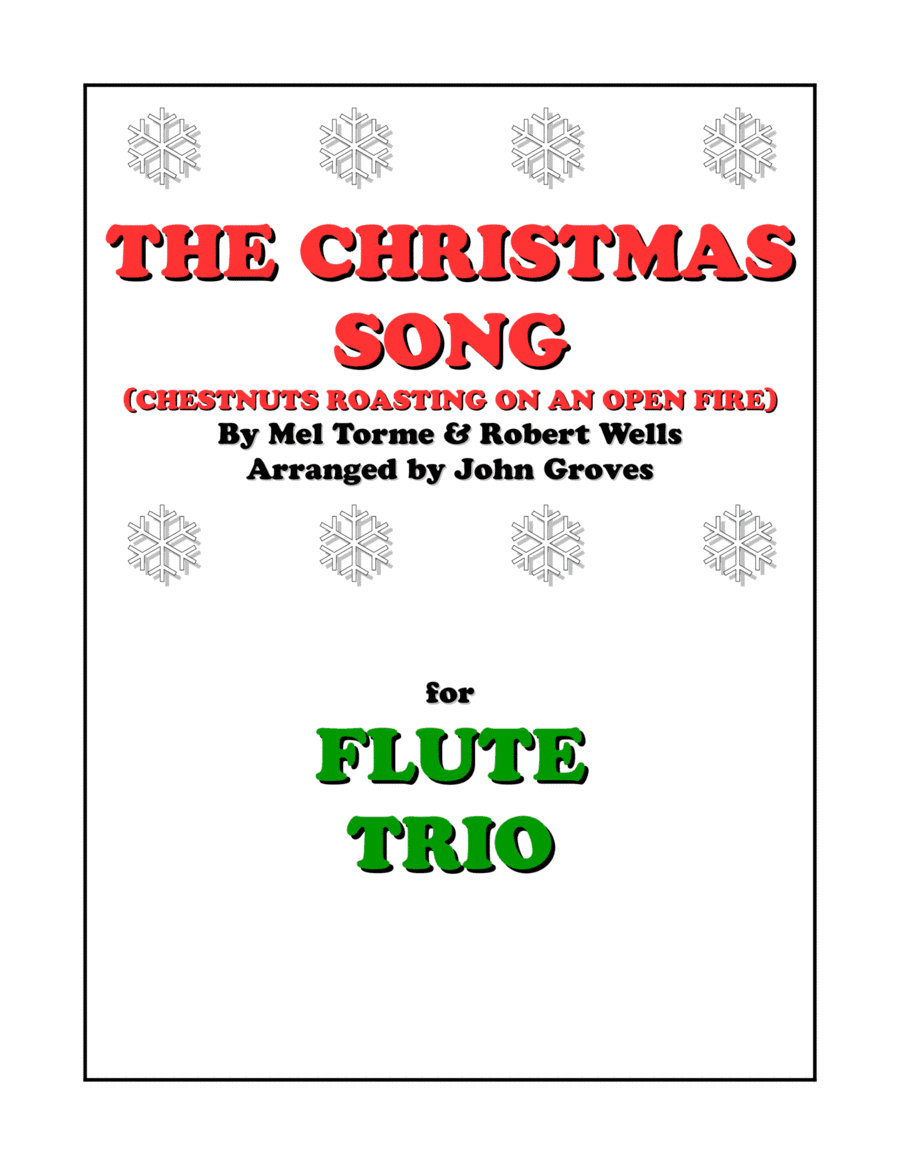 The Christmas Song (chestnuts Roasting On An Open Fire) (arr. John Groves)