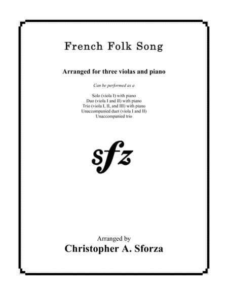 French Folk Song, for three violas and piano (arr. Christopher A. Sforza)