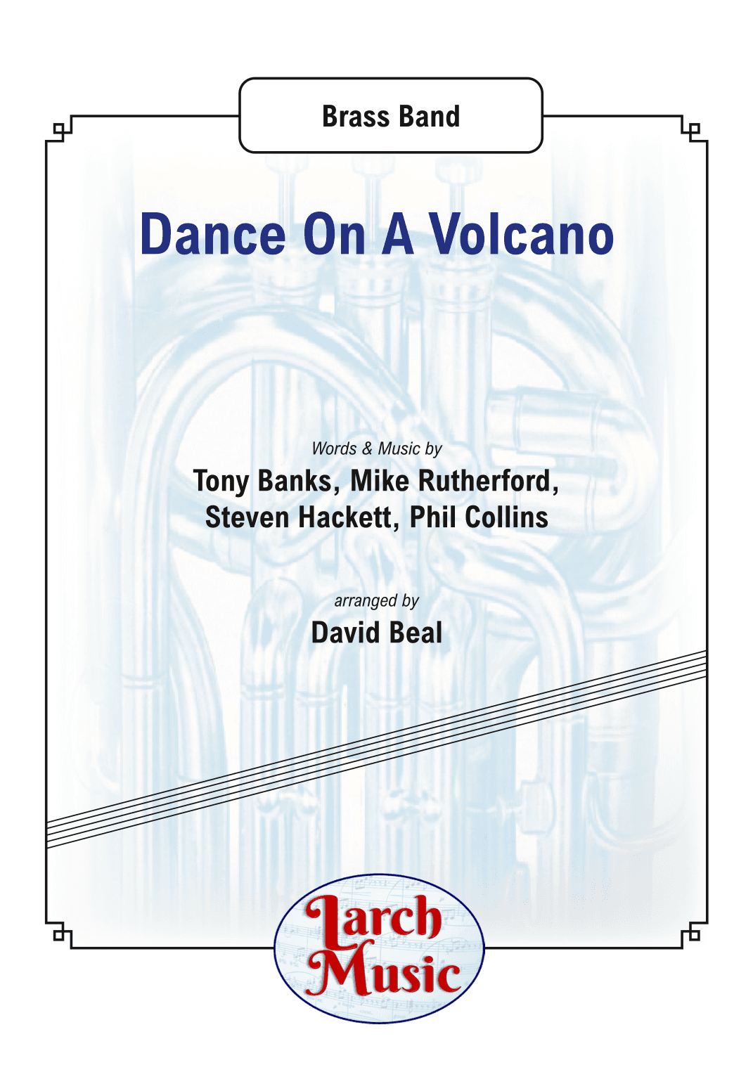 Dance On A Volcano (arr. David Beal)