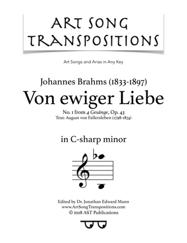 BRAHMS: Von ewiger Liebe, Op. 43 no. 1 (transposed to C-sharp minor) (arr. ArtSongTranspositions.com)