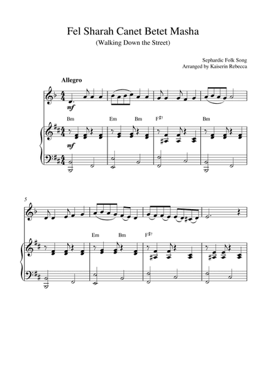 Fel Sharah Canet Betet Masha (Walking Down the Street) (arr. Kaiserin Rebecca)