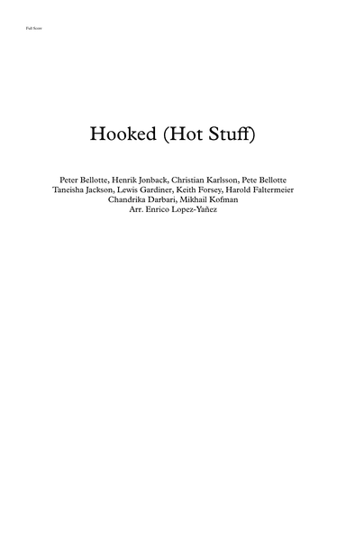 Hooked (hot Stuff) (arr. Enrico Lopez-Yañez)