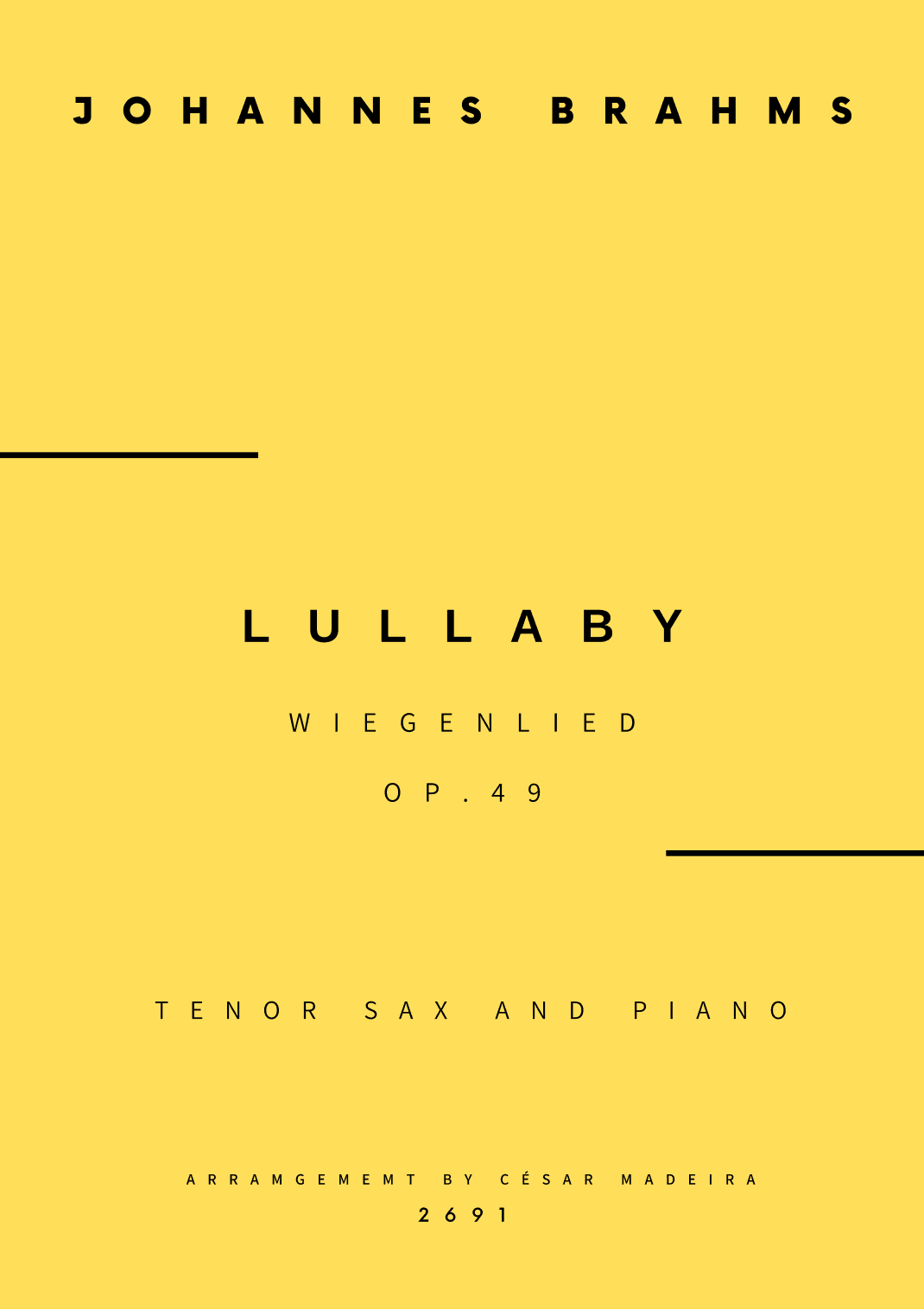 Brahms' Lullaby - Tenor Sax and Piano (Full Score and Parts) (arr. César Madeira)