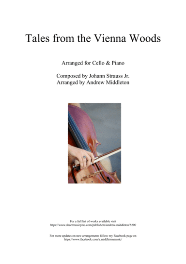 Tales from the Vienna Woods arranged for Cello and Piano (arr. Andrew Middleton)