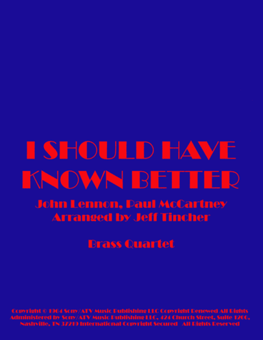 I Should Have Known Better (arr. Jeff Tincher)