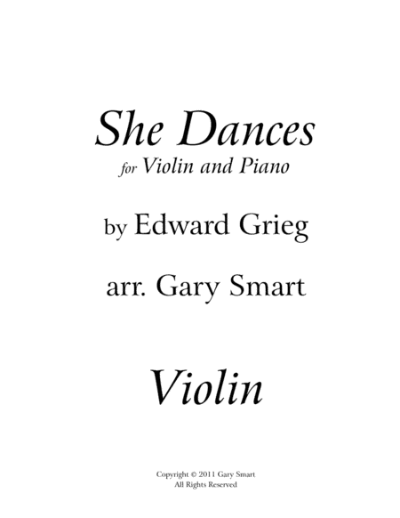 Violin part for "She Dances" (Greig) (arr. Gary Smart)