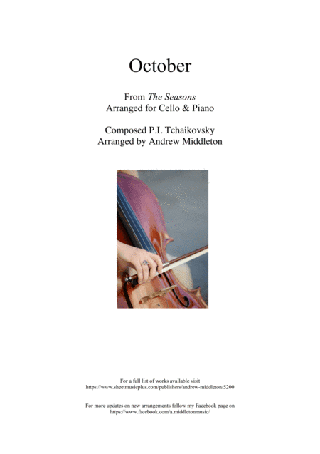 "October" from The Seasons arranged for Cello and Piano (arr. Andrew Middleton)