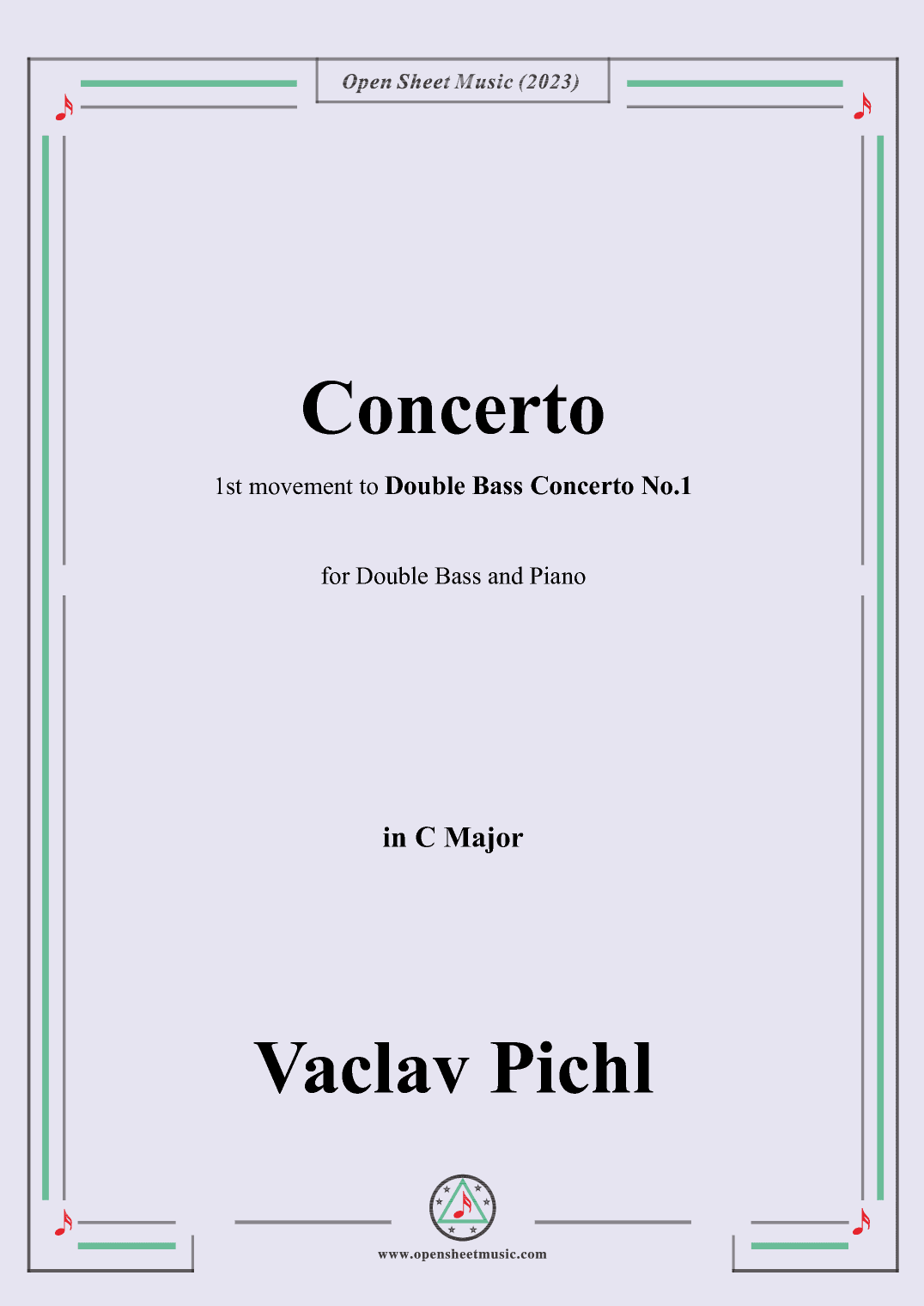 Vaclav Pichl-Concerto in C(1st movement to Double Bass Concerto No.1),in C Major,for Double Bass and (arr. OSM Press)
