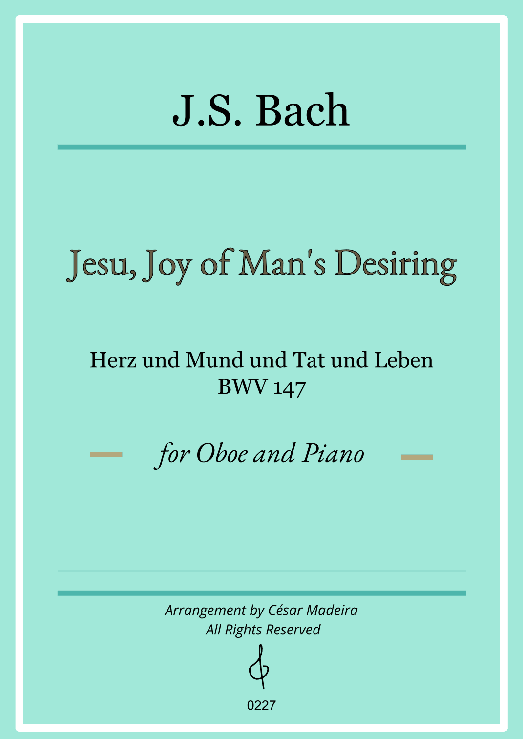 Jesu, Joy of Man's Desiring - Oboe and Piano (Full Score) (arr. César Madeira)