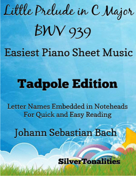 Little Prelude in C Major BWV 939 Easiest Piano Sheet Music (arr. SilverTonalities)