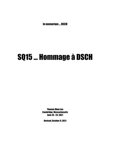 SQ15 ... Hommage à DSCH (2021) for string quartet