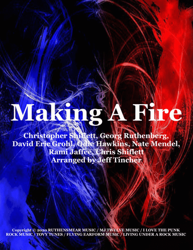 Making A Fire (arr. Jeff Tincher)