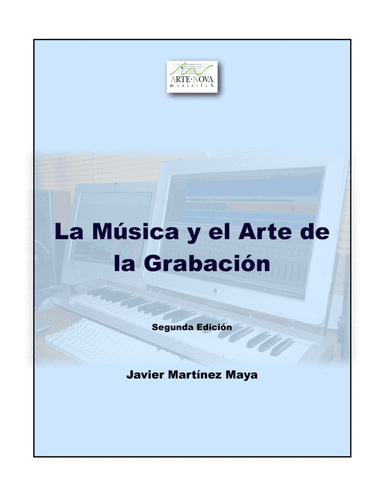 La Música y el Arte de la Grabación
