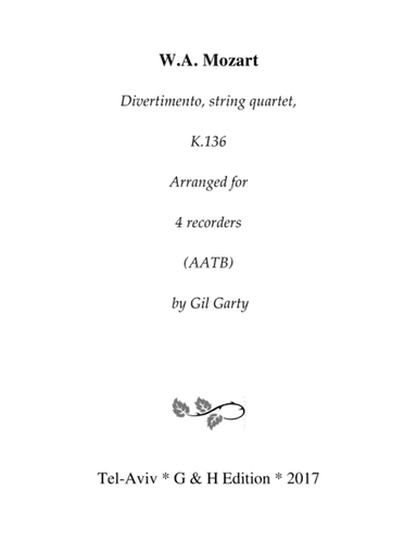 Divertimento, K.136 (arrangement for 4 recorders) (arr. Gil Garty)