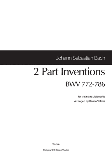 15 Two-Part Inventions (for violin and violoncello) (arr. Renan Valdez)