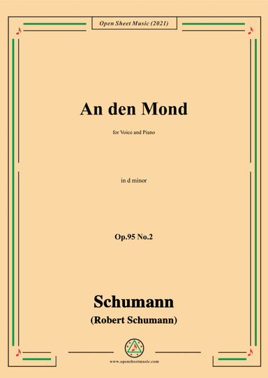 Schumann-An den Mond,Op.95 No.2,in d minor,for Voice and Piano (arr. Open Cloud)