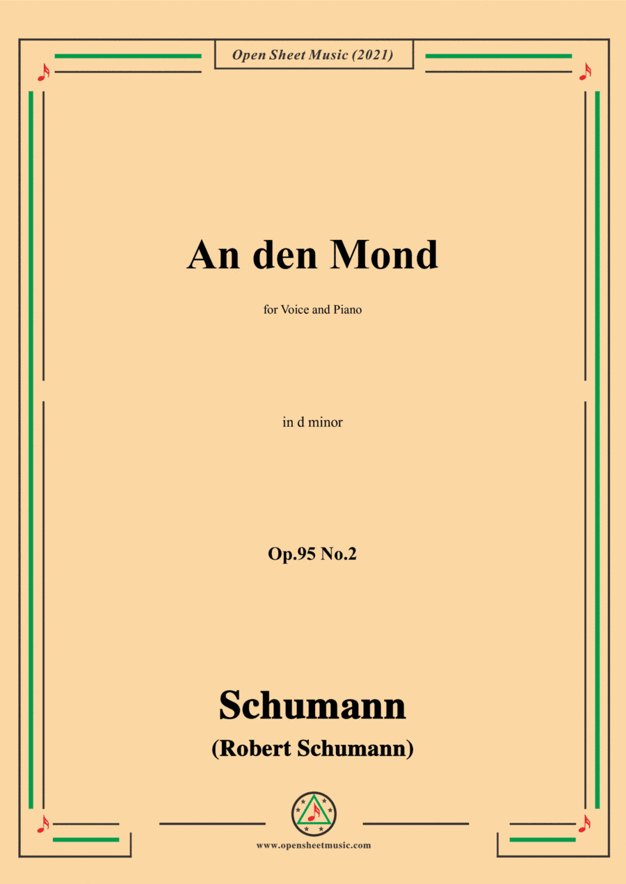 Schumann-An den Mond,Op.95 No.2,in d minor,for Voice and Piano (arr. Open Cloud)
