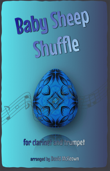 The Baby Sheep Shuffle for Clarinet and Trumpet Duet