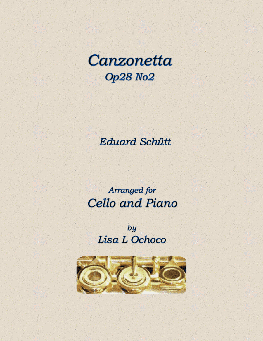 Canzonetta Op28 No2 for Cello and Piano (arr. Lisa L Ochoco)