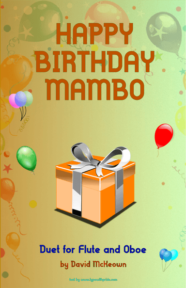 Happy Birthday Mambo, for Flute and Oboe Duet (arr. David McKeown)