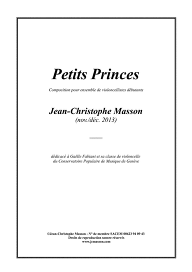 Petits Princes --- pour violoncellistes en herbe --- Score and Parts --- JCM 2013