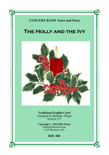 The Holly and the Ivy - Concert Band Score and Parts PDF (arr. Brendan Elliget MAGA 537)