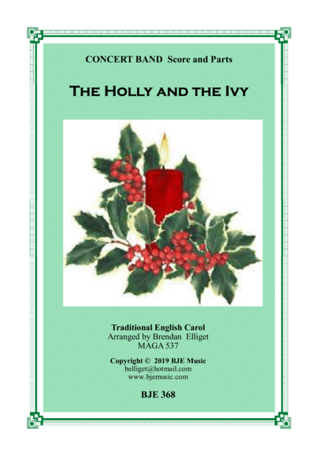 The Holly and the Ivy - Concert Band Score and Parts PDF (arr. Brendan Elliget MAGA 537)