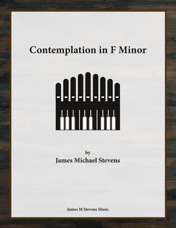 Contemplation in F Minor - Organ Solo