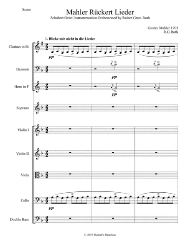 Mahler 1901 Rueckert Lieder arranged for Schubert Wind Octet & Voice Including parts and score (arr. Rainer's Rainbow aka R G Roth)