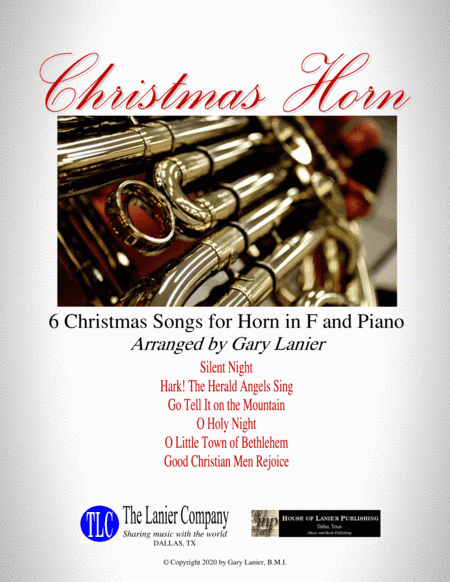 CHRISTMAS HORN (6 Christmas songs for Horn in F & Piano with Score/Parts) (arr. Gary Lanier)