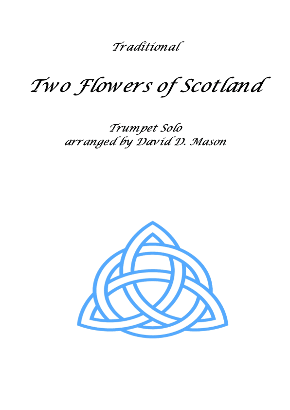 Two Flowers of Scotland (arr. David Mason)