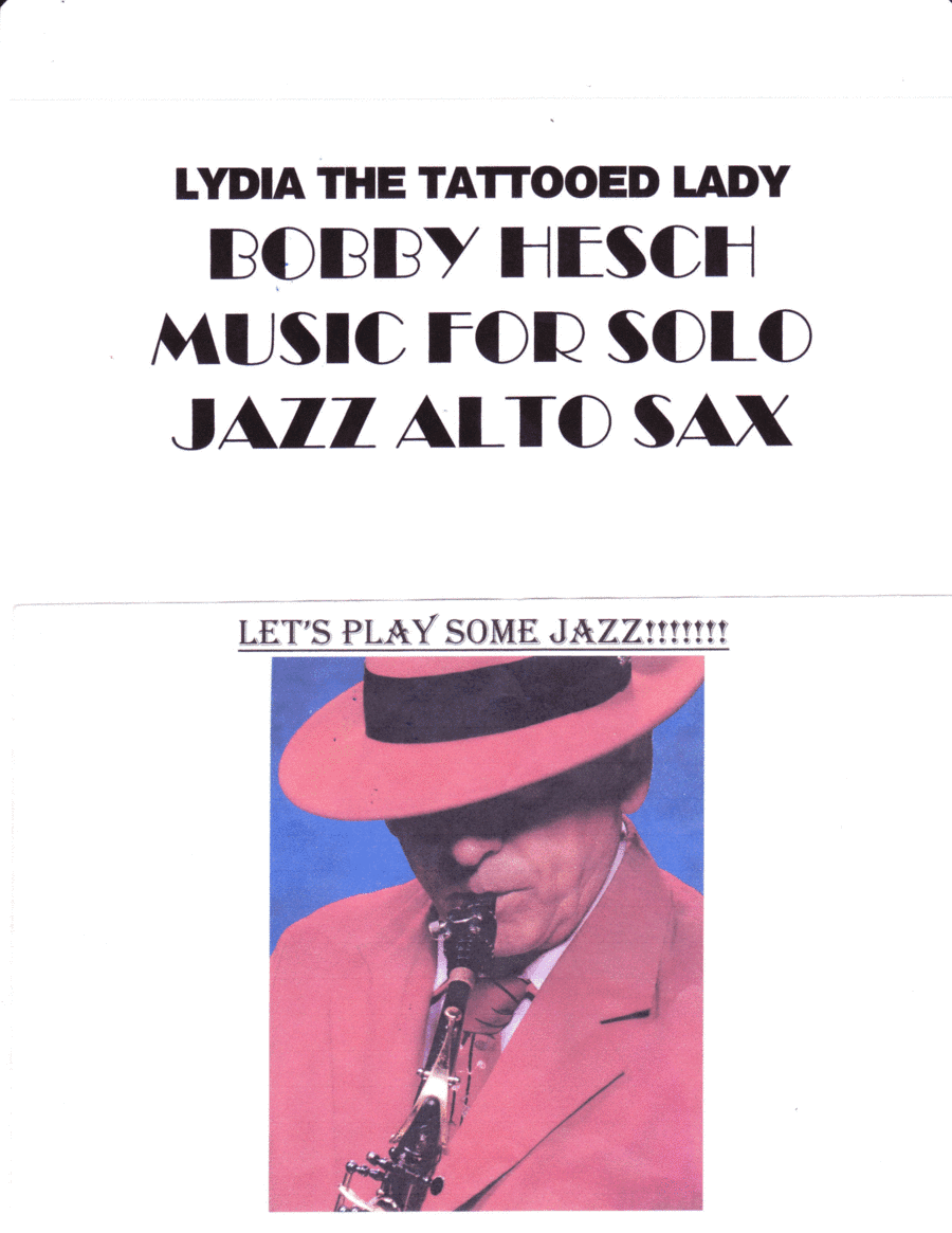 Lydia The Tattooed Lady (arr. Bobby Hesch)