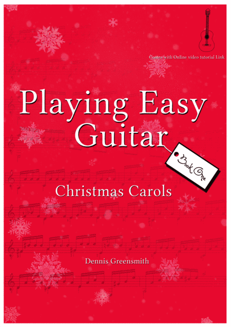 Playing Easy Guitar Christmas Carols Book 1 (arr. Dennis Greensmith)