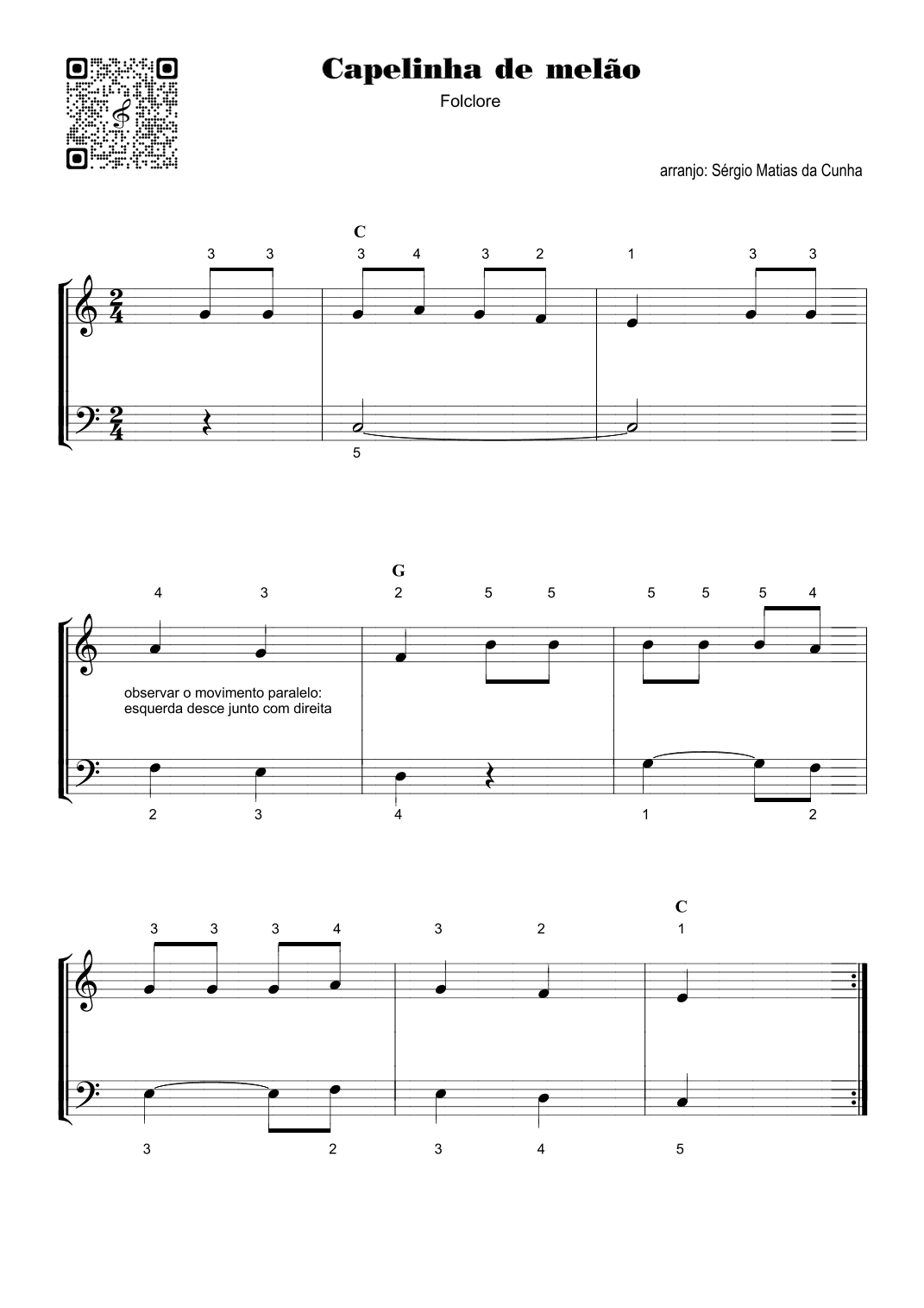 Capelinha de melão - Fase1 (arr. Sérgio Matias da Cunha)