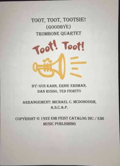 Toot Toot Tootsie Goodbye (arr. Michael C. McDonough A.S.C.A.P.)