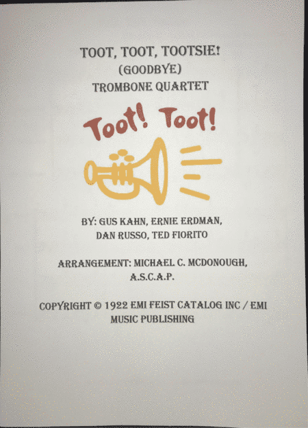 Toot Toot Tootsie Goodbye (arr. Michael C. McDonough A.S.C.A.P.)