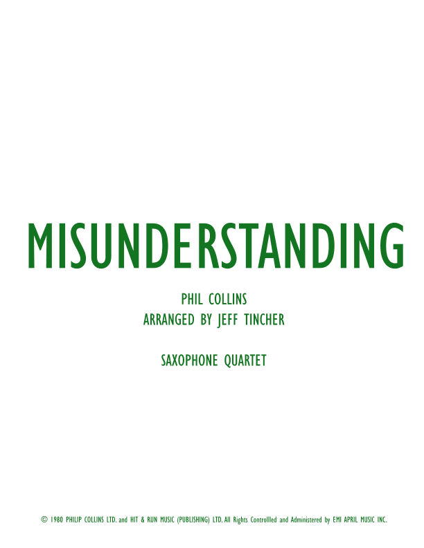 Misunderstanding (arr. Jeffrey Tincher)