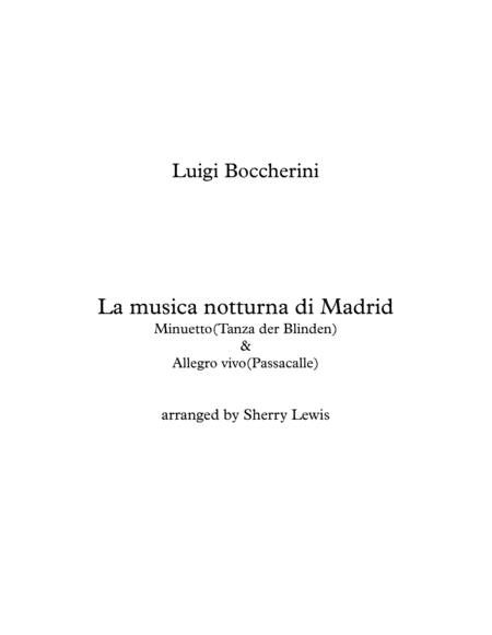 La musica notturna di Madrid - Minuetto (Tanz der Blinden)  & Allegro Vivo (Passacalle) for Solo Vio (arr. Sherry Lewis)