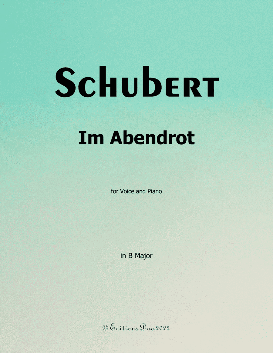Im Abendrot, by Schubert, in B Major (arr. Editions Dao)