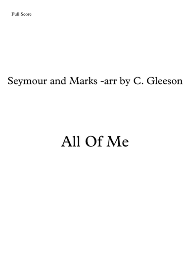 All Of Me (arr. Christopher Gleeson)
