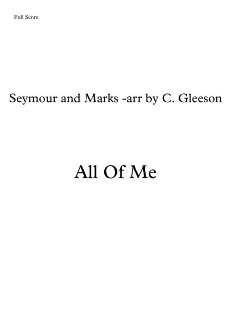 All Of Me (arr. Christopher Gleeson)