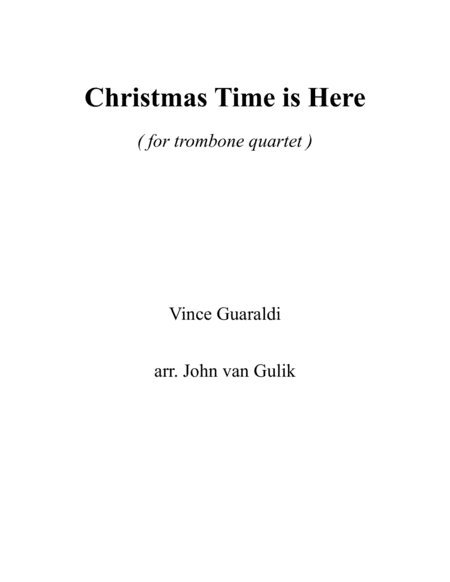 Christmas Time Is Here (arr. John van Gulik)