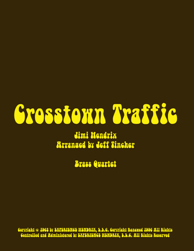 Crosstown Traffic (arr. Jeff Tincher)